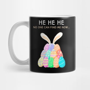 HE HE HE Mug